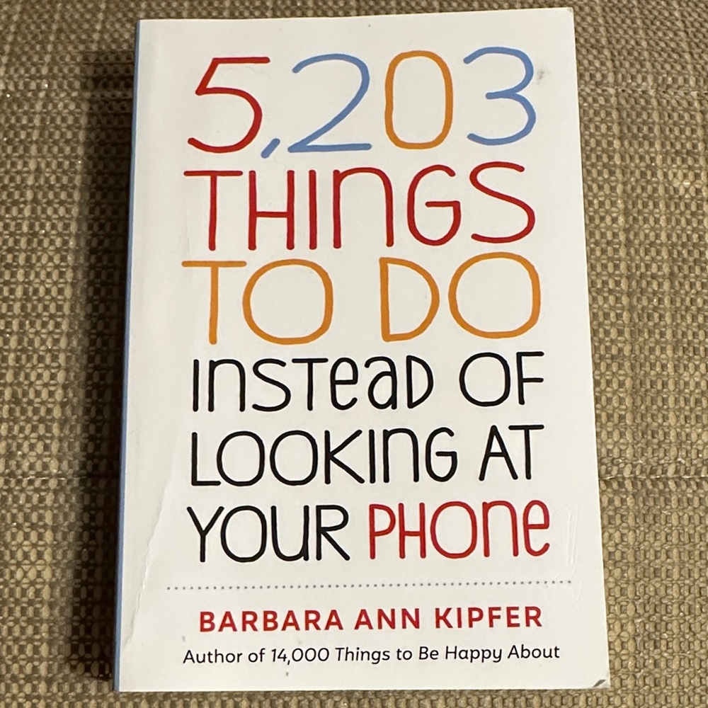 🐸2/$10🐸5203 things to do instead of looking at your phone
